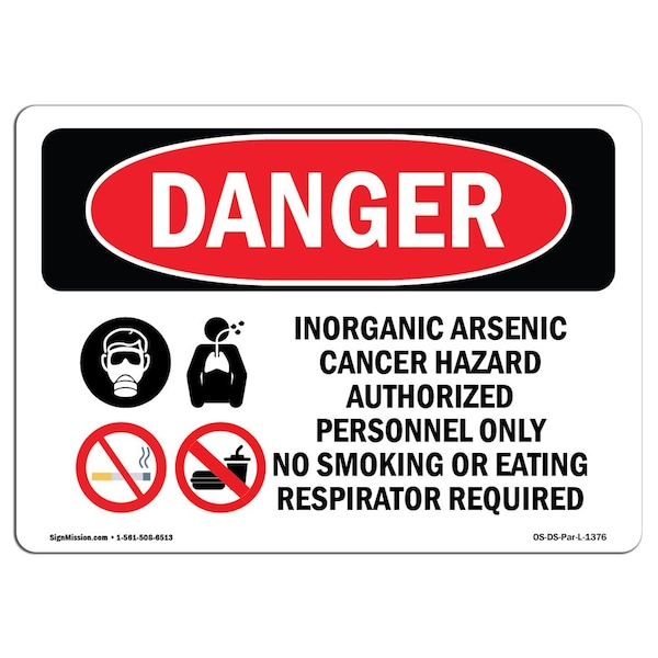 Safety Sign, OSHA Danger, 7" Height, 10" Width, Aluminum, Inorganic Arsenic Cancer Hazard, Landscape